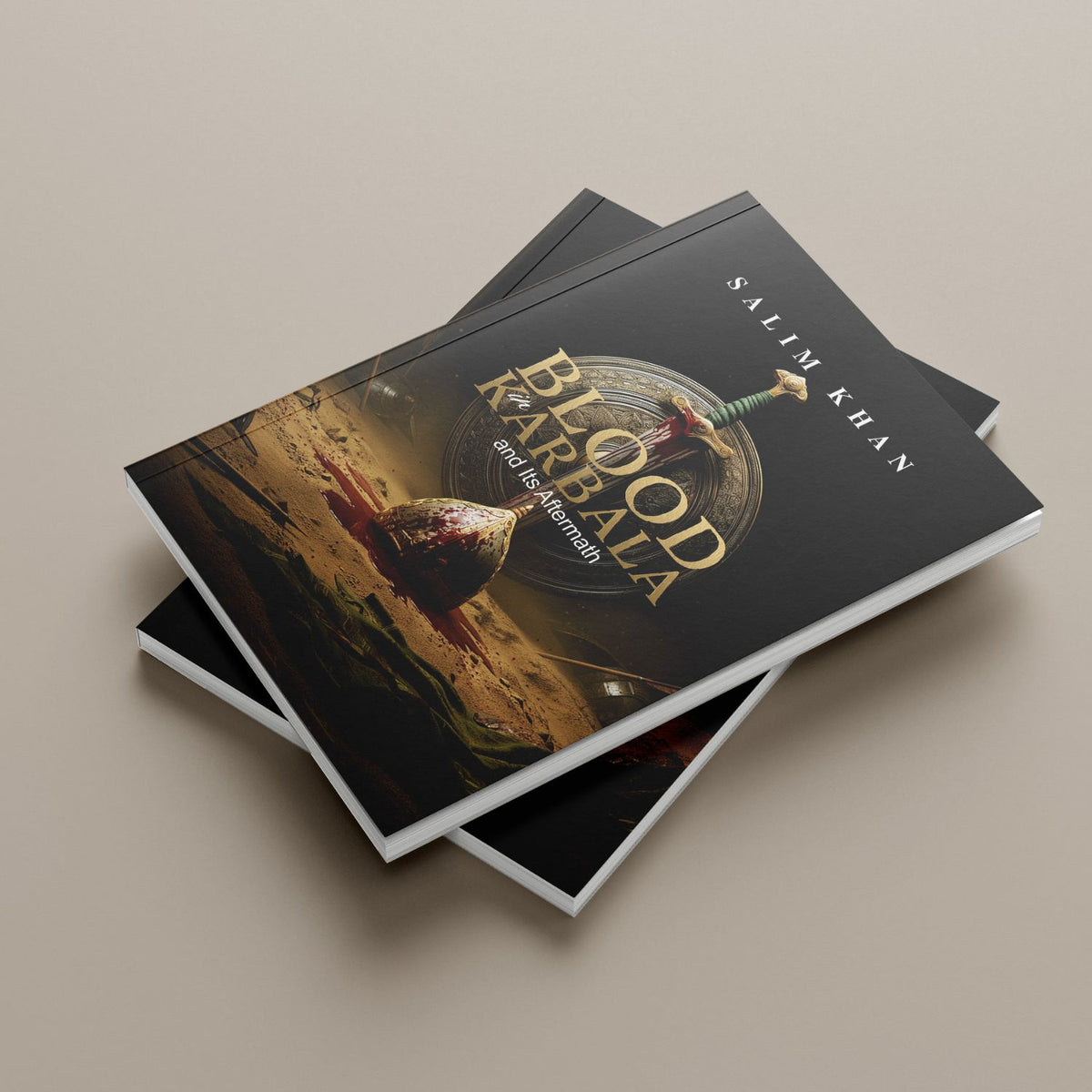 Blood in Karbala and Its Aftermath