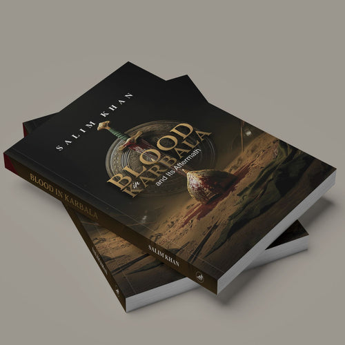 Blood in Karbala and Its Aftermath