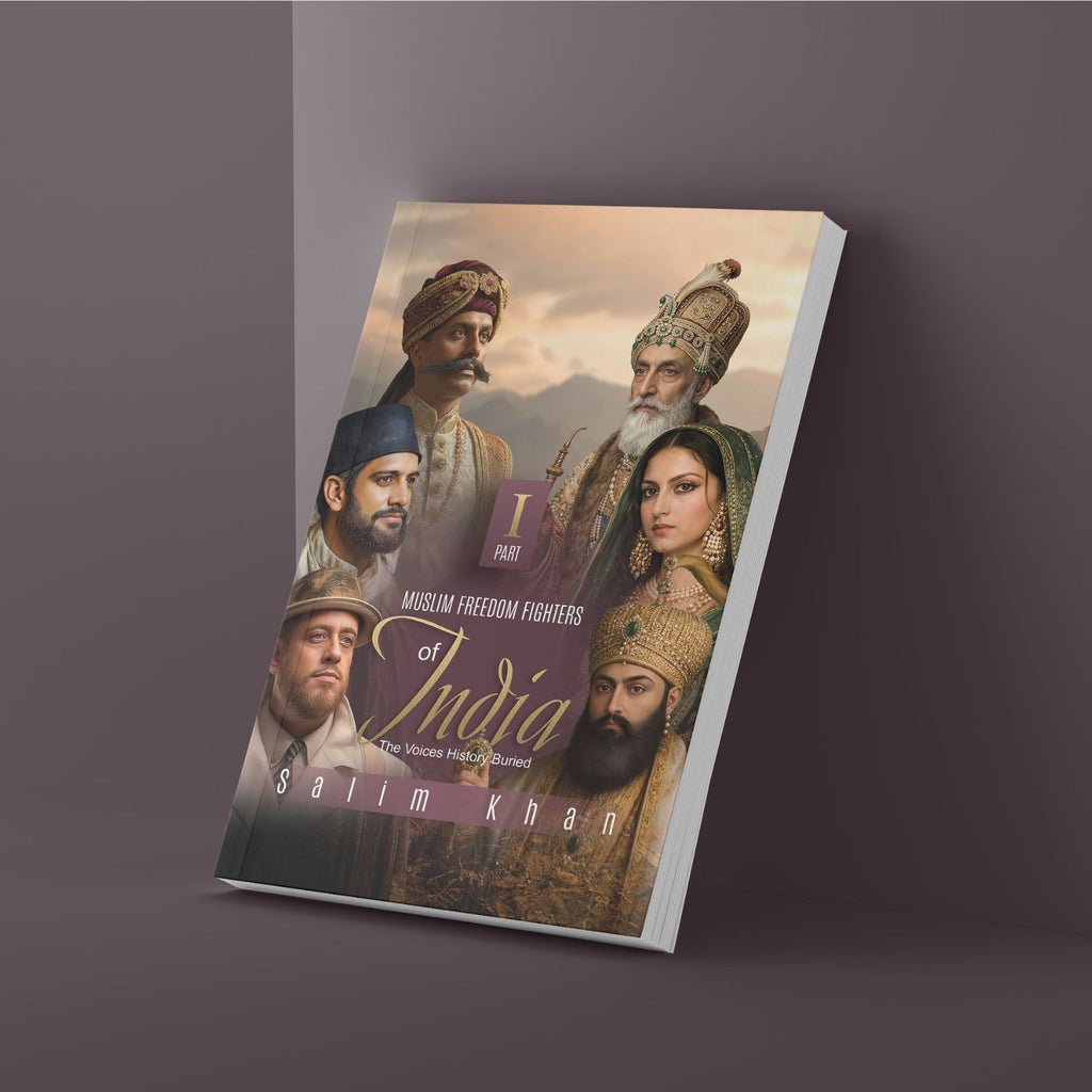 Muslim Freedom Fighters of India (Parts 1 and 2)