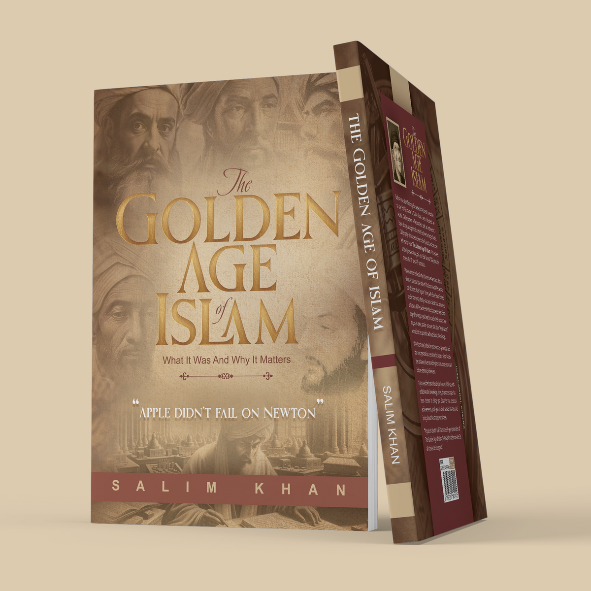 THE GOLDEN AGE OF ISLAM: What It Was and Why It Matters. Book