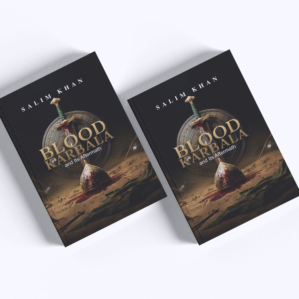Blood in Karbala and Its Aftermath