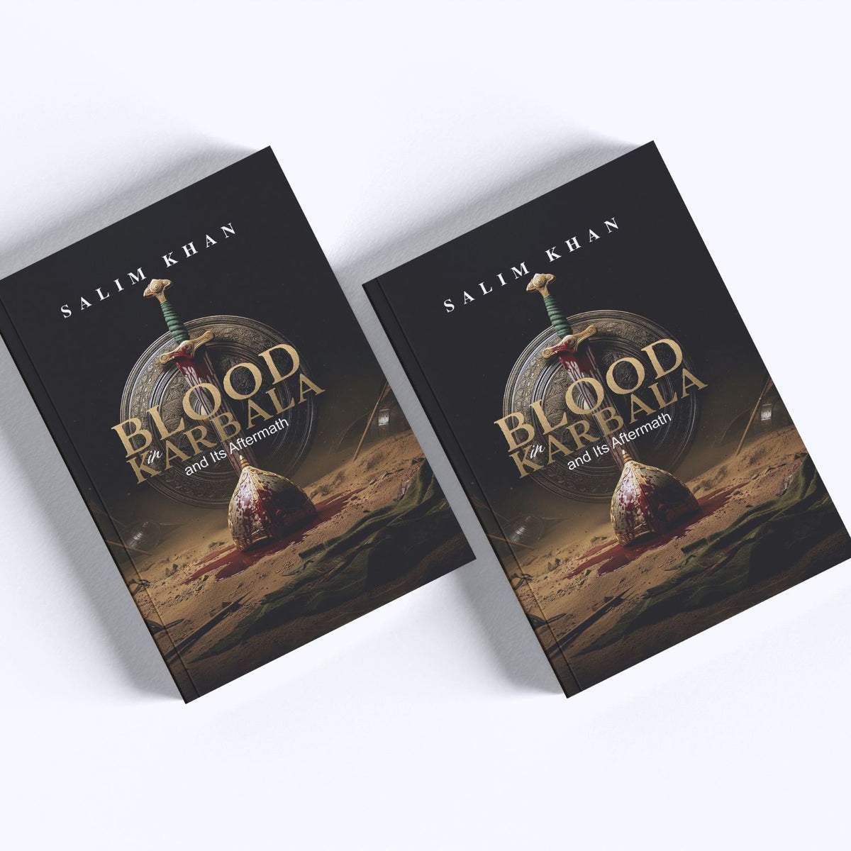 Blood in Karbala and Its Aftermath